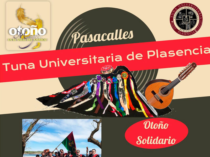 OTOÑO SOLIDARIO: Pasacalle. Tuna Universitaria de Plasencia.