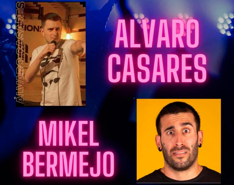 RISAS MÁGICAS: MONÓLOGOS Álvaro Casares y Mikel Bermejo